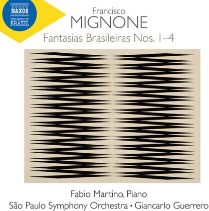 Francisco Mignone (1897-1986) & Fabio Martino - Fantasias Brasileiras Nos. 1-4
