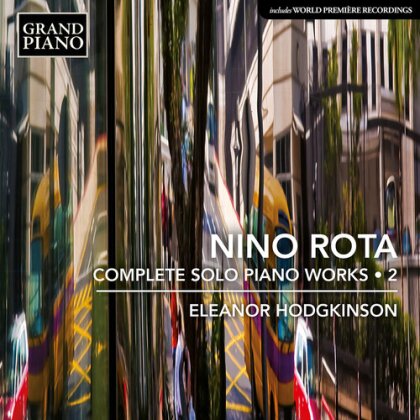 Nino Rota (1911-1979) & Eleanor Hodgkinson - Complete Solo Piano Works 2