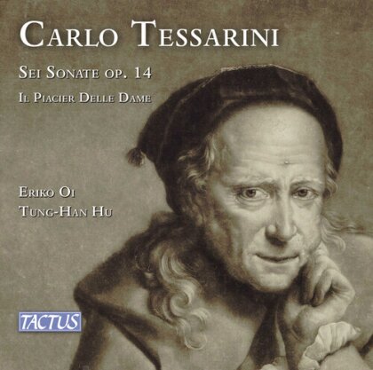 Eriko Oi, Tung-Han Hu & Carlo Tessarini (c.1690-after December 1766) - Sei Sonate Op. 14 Il Piacier Delle Dame