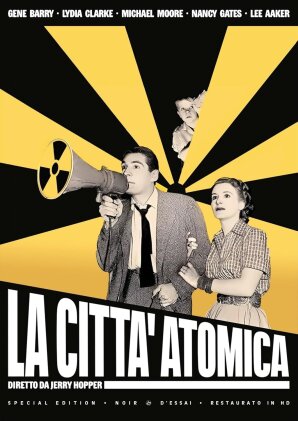 La città atomica (1952) (Noir d'Essai, s/w, Restaurierte Fassung, Special Edition)