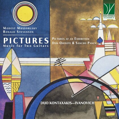 Duo Kontaxakis-Ivanovich, Modest Mussorgsky (1839-1881) & Ronald Stevenson (1928-2015) - Pictures - Music For Two Guitars - Pictures At An Exhibition, Don Quixote, Sancho Panza