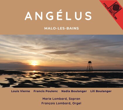 Louis Vierne (1870-1937), Francis Poulenc (1899-1963), Nadia Boulanger (1887-1979), Lili Boulanger (1893-1918), … - Angélus