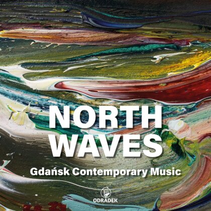 Krzysztof Komendarek-Tymendorf - North Waves . Gdansk Contemporary Music