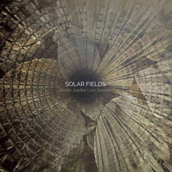 Solar Fields - Studio Jupiter Live Session LP