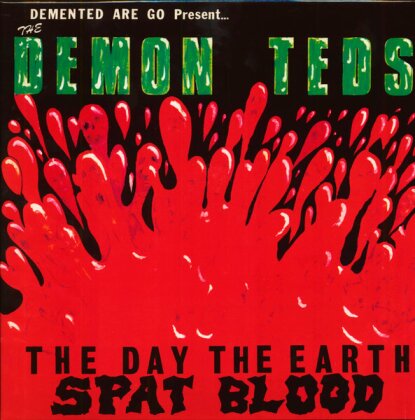 Demented Are Go - Day The Earth Spat Blood (2025 Reissue, Rebellion Records, Green/Red/Clear Vinyl, LP)