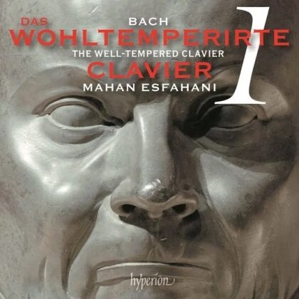 Johann Sebastian Bach (1685-1750) & Mahan Esfahani - The Well-Tempered Clavier, Book 1 (2 CDs)