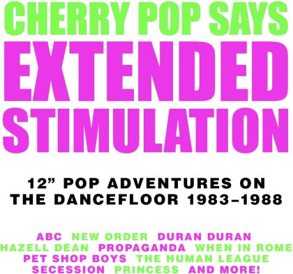 Extended Stimulation: 12-Inch Pop Adventures On (Cherry Pop Records, 4 CD)
