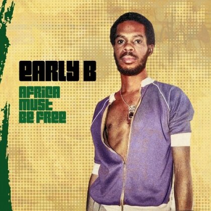 Early B - Africa Must Be Free (CD-R, Manufactured On Demand)
