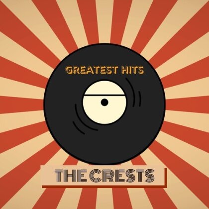 The Crests - Five Greatest Hits (CD-R, Manufactured On Demand)