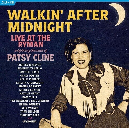 Walkin' After Midnight - The Music Of Patsy Cline CD + Blu-ray