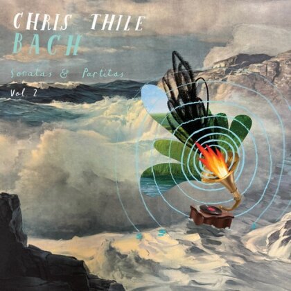 Chris Thile (Nickel Creek) & Johann Sebastian Bach (1685-1750) - Sonatas and Partitas