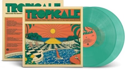 Tropicale (Green Vinyl, 2 LPs)