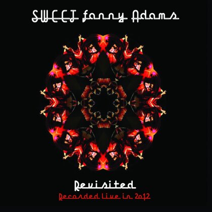 Sweet - Sweet Fanny Adams Revisited Live In 2012 (Metalville)