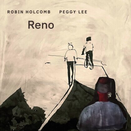 Peggy Lee & Robin Holcomb - Reno