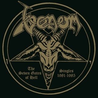Venom - The Seven Gates Of Hell - Singles 1981-1985 (High Roller Records)