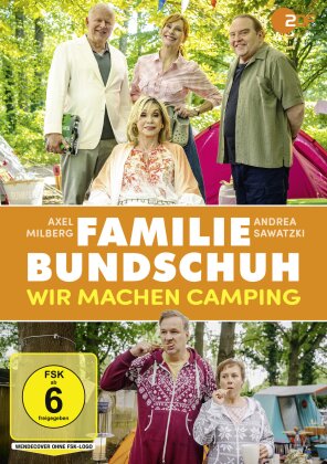 Familie Bundschuh - Wir machen Camping