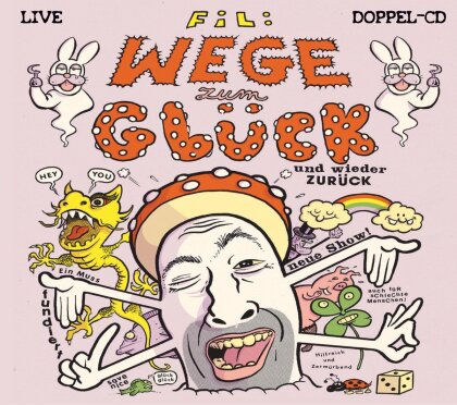 Fil - Wege Zum Glück Und Wieder Zurück (2 CDs)