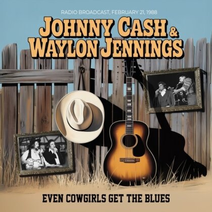 Johnny Cash & Waylon Jennings - Even Cowgirls Get The Blues (Rockin' Bear Records)