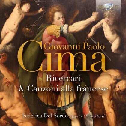 Federico Del Sordo & Giovanni Paolo Cima 1570-1630 - Ricercari & Canzoni Alla Francese