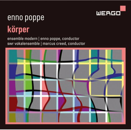 Ensemble Modern & Enno Poppe (*1969) - Körper