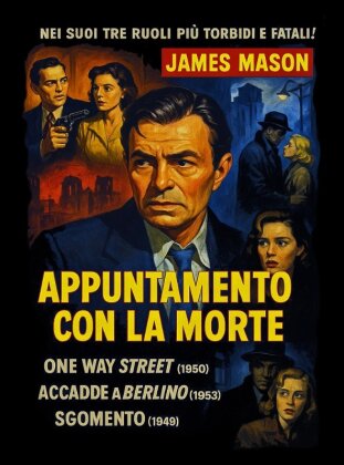 Appuntamento Con La Morte - One Way Street / Accadde A Berlino / Sgomento