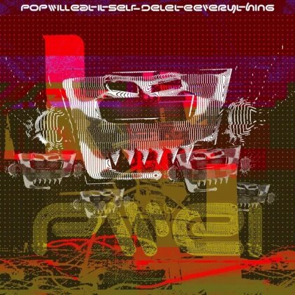 Pop Will Eat Itself - Delete Everything (LP)