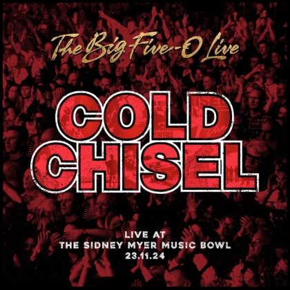 Cold Chisel - The Big Five-0 Live (2 CDs)