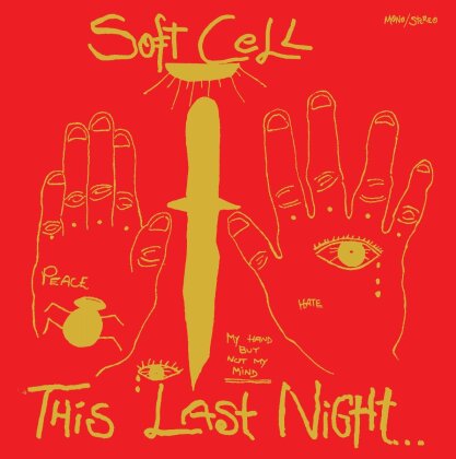 Soft Cell - This Last Night In Sodom (2025 Reissue, Music On CD)