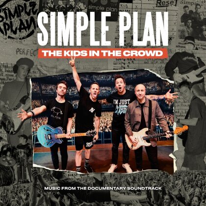 Simple Plan - The Kids In The Crowd - Music From The Documentary (2 LPs)