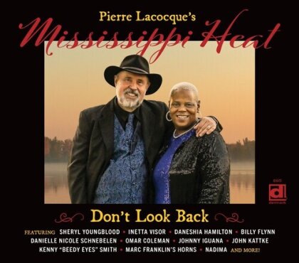 Pierre Lacocque & Mississippi Heat - Don't Look Back