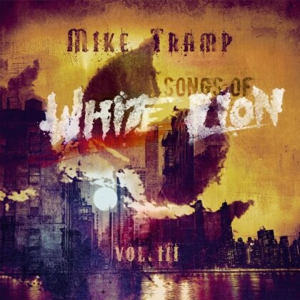 Mike Tramp (Ex-White Lion) - Songs Of White Lion Vol. III (LP)