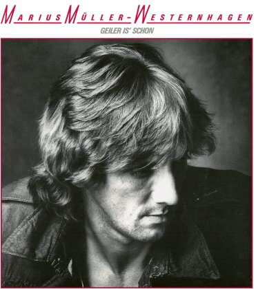 Westernhagen (Marius Müller) - Geiler Ist's Schon (2025 Remaster)