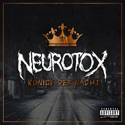 Neurotox - Könige Der Nacht (Fanbox)