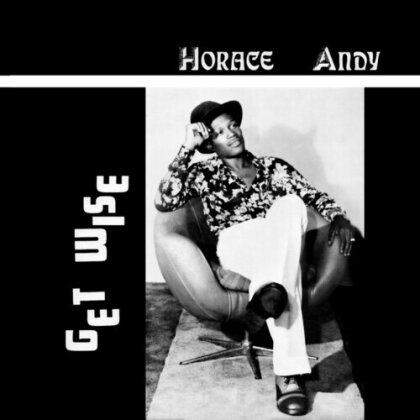 Andy Horace & Phil Pratt - Get Wise (2025 Reissue, LP)