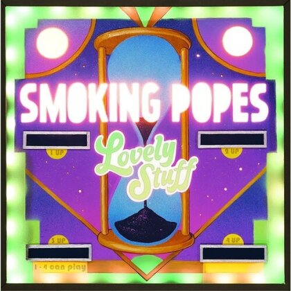 Smoking Popes - Lovely Stuff (Gatefold, LP)