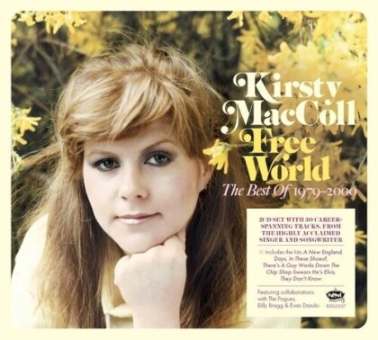 Kirsty MacColl - Free World: The Best Of Kirsty Maccoll 1979-2000 (Deluxe Edition, 2 CDs)