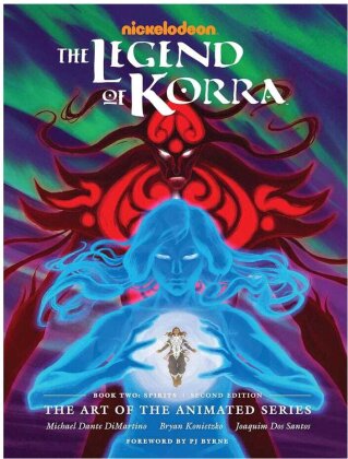 Die Legende von Korra Artbook - The Art of the Animated Series Book Two - Spirits Second Edition