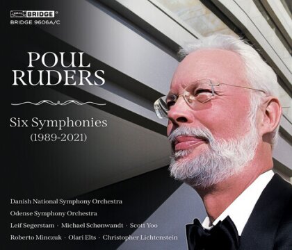 Danish National Symphony Orchestra, Poul Ruders (*1949), Leif Segerstam & Michael Schonwandt - Six Symphonies (3 CDs)