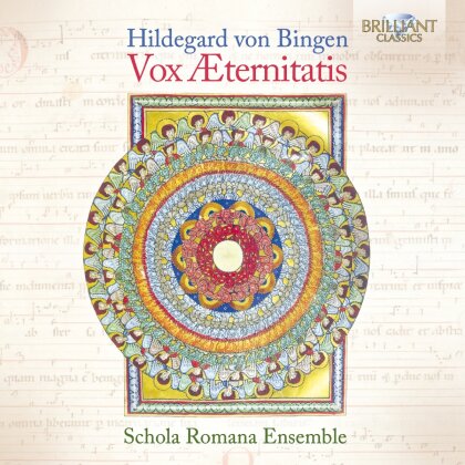 Schola Romana Ensemble & Hildegard von Bingen (1098-1179) - Vox Aeternitatis