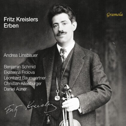 Benjamin Schmid, Ekaterina Frolova, Leonard Baumgartner, Christian Altenburger, … - Fritz Kreisler's Erben