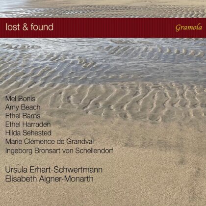 Mel Bonis (1858-1937), Amy Beach (1867-1944), Ethel Barns, Hilda Sehested, … - Lost & Found