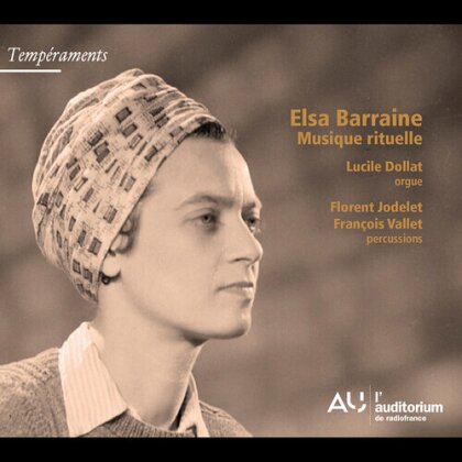 Elsa Barraine (1910-1999), Florent Jodelet, François Vallet & Lucile Dollat - Musique Rituelle