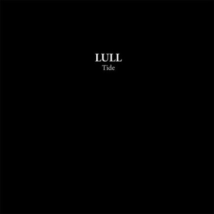Lull - Tide (LP)