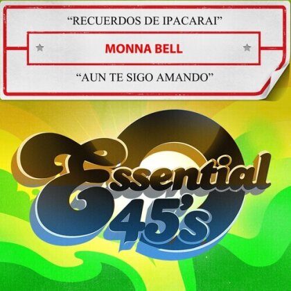 Monna Bell - Recuerdos De Ipacarai / Aun Te Sigo Amando (2025 Reissue, CD-R, Manufactured On Demand, Remastered)