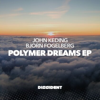 John Keding & Bjorn Fogelberg - Polymer Dreams Ep (Retail Version) (CD-R, Manufactured On Demand)