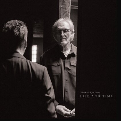 Joe Henry & Mike Reid - Life And Time (2 LPs)