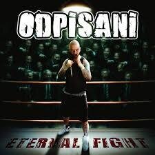Odpisani - Eternal Fight (LP)