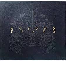 Autumn Tears - Love Poems for Dying Children...Act 2 (2 LP)