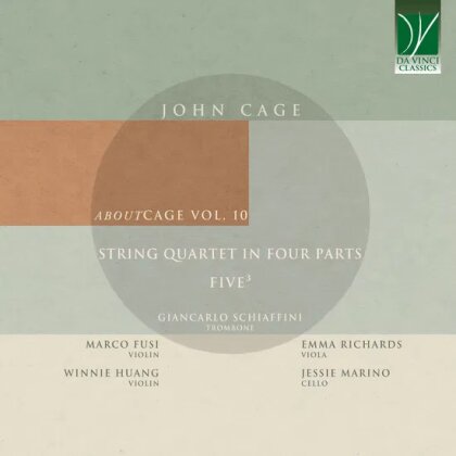 John Cage (1912-1992), Giancarlo Schiaffini, Marco Fusi, Winnie Huang, … - About Cage Vol.10 - String Quartet In Four Parts / Five3