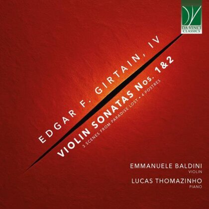 Edgar F. Girtain, IV, Emmanuele Baldini & Lucas Thomazinho - Violin Sonatas Nos 1 & 2
